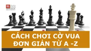 cách chơi cờ vua